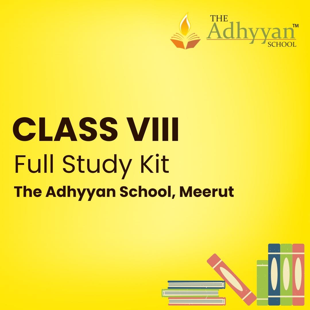 Class 8 School Kit The Adhyyan School